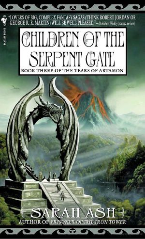 [Tears of Artamon 03] • Children of the Serpent Gate